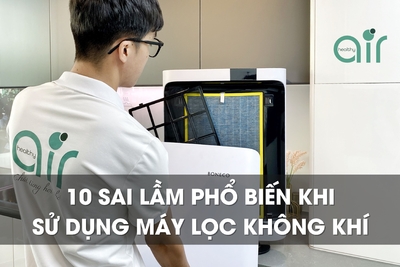 10 sai lầm phổ biến khi sử dụng máy lọc không khí mà ai cũng mắc phải